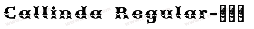 Callinda Regular字体转换